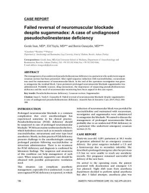Failed Reversal of Neuromuscular Blockade Despite Sugammadex: a Case of Undiagnosed Pseudocholinesterase Deficiency