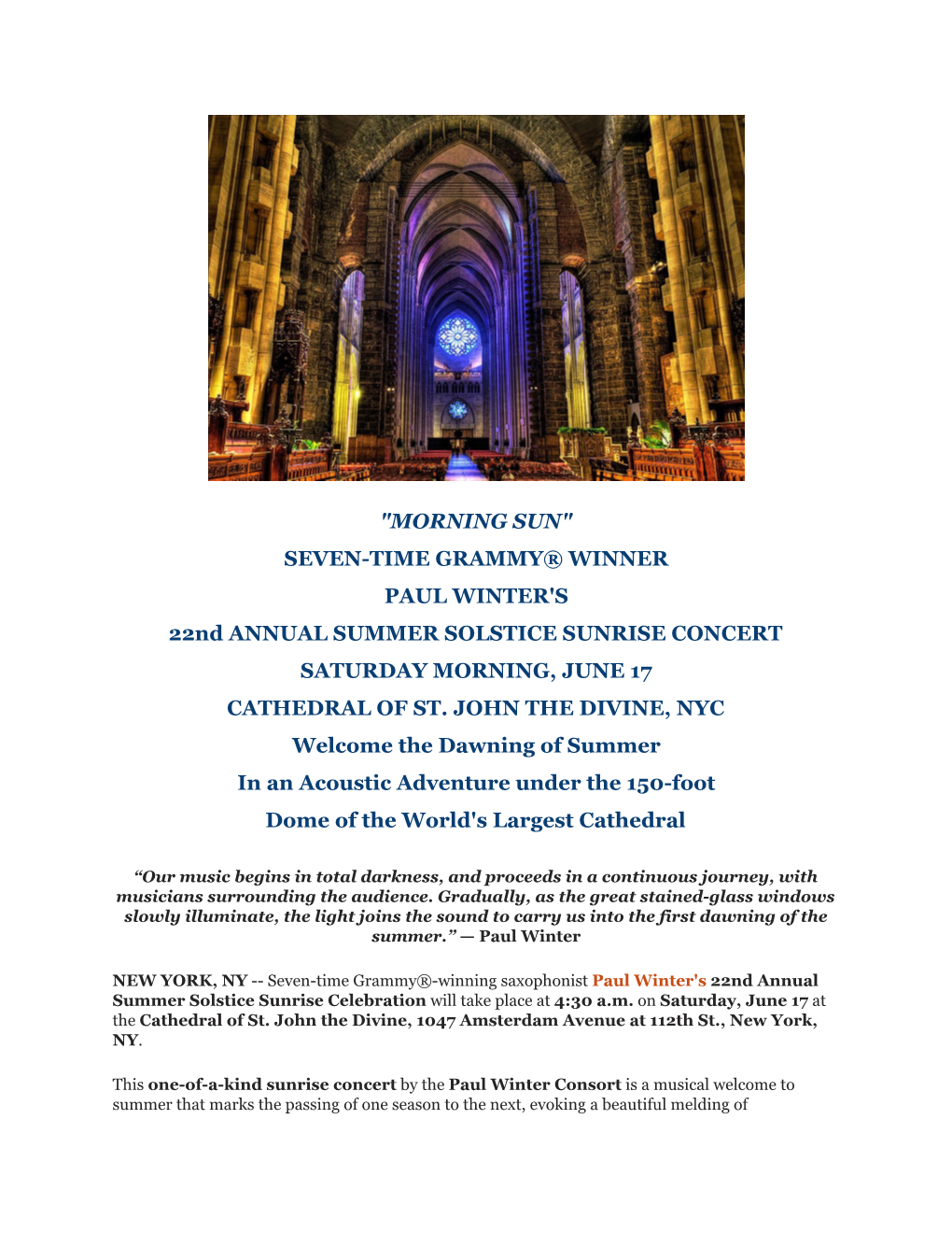 "MORNING SUN" SEVEN-TIME GRAMMY® WINNER PAUL WINTER's 22Nd ANNUAL SUMMER SOLSTICE SUNRISE CONCERT SATURDAY MORNING, JUNE 17 CATHEDRAL of ST