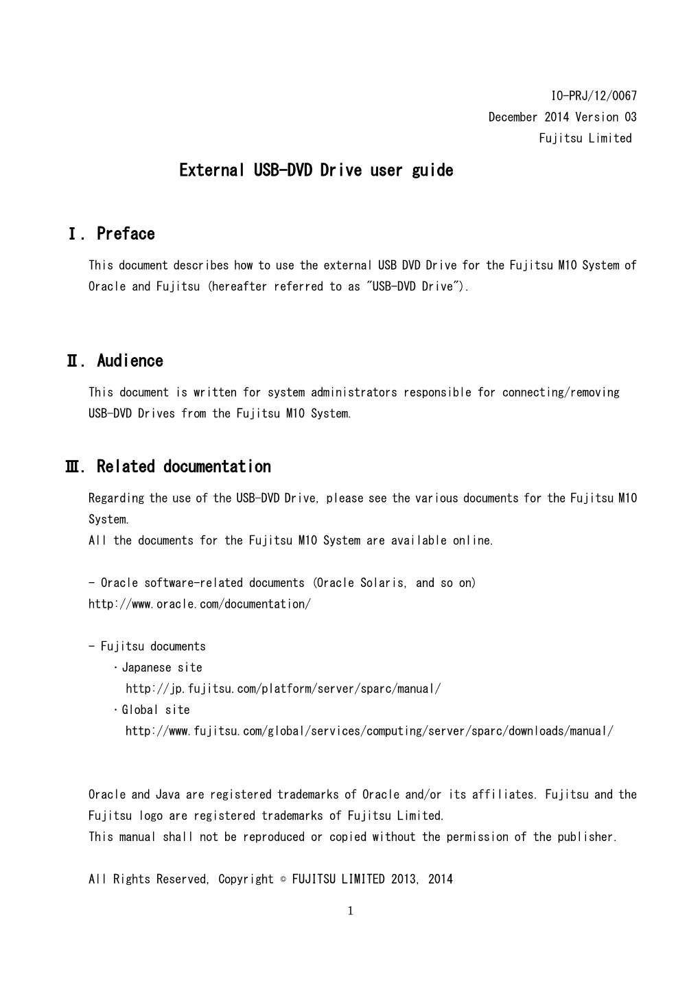 External USB-DVD Drive User Guide Ⅰ. Preface