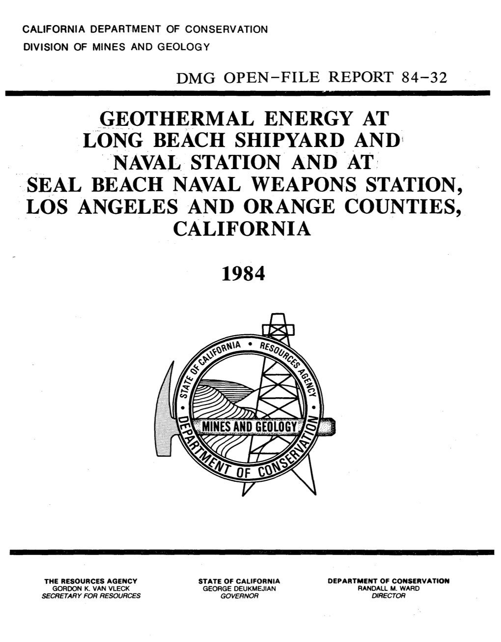 Geothermal Energy at Long Beach Naval Shipyard and Naval Station and at Seal Beach Naval Weapons Station, California