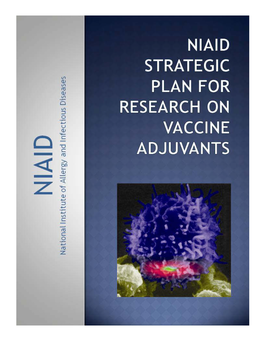 Niaid Strategic Plan for Research on Vaccine Adjuvants