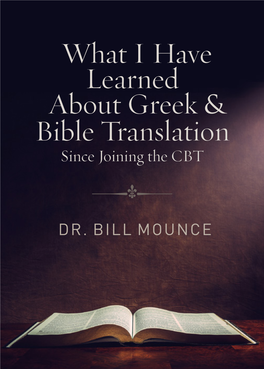 What I Have Learned About Greek & Bible Translation