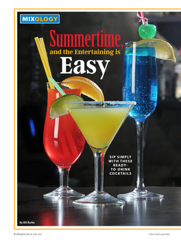 Summertime, and the Entertaining Is Easy June 2019