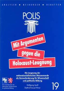 Mit Argumenten Gegen Die Holocaust-Leugnung