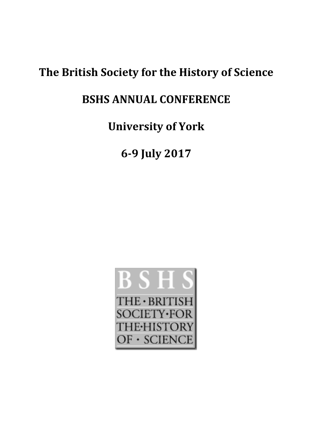 The British Society for the History of Science BSHS ANNUAL