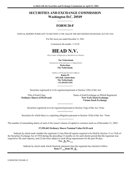 HEAD N.V. (Exact Name of Registrant As Specified in Its Charter)