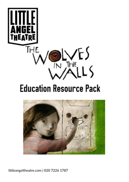The Wolves in the Walls Education Pack