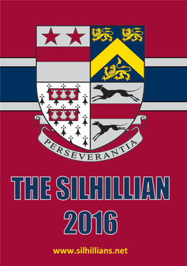 President 2016 Simon Westwood 1 Dear Old Silhillians It Seems Hardly Credible That I Am Writing This As My Year As OSA President Draws to a Close