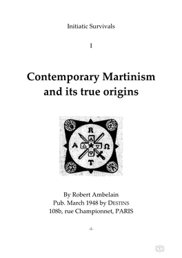 Contemporary Martinism and Its True Origins