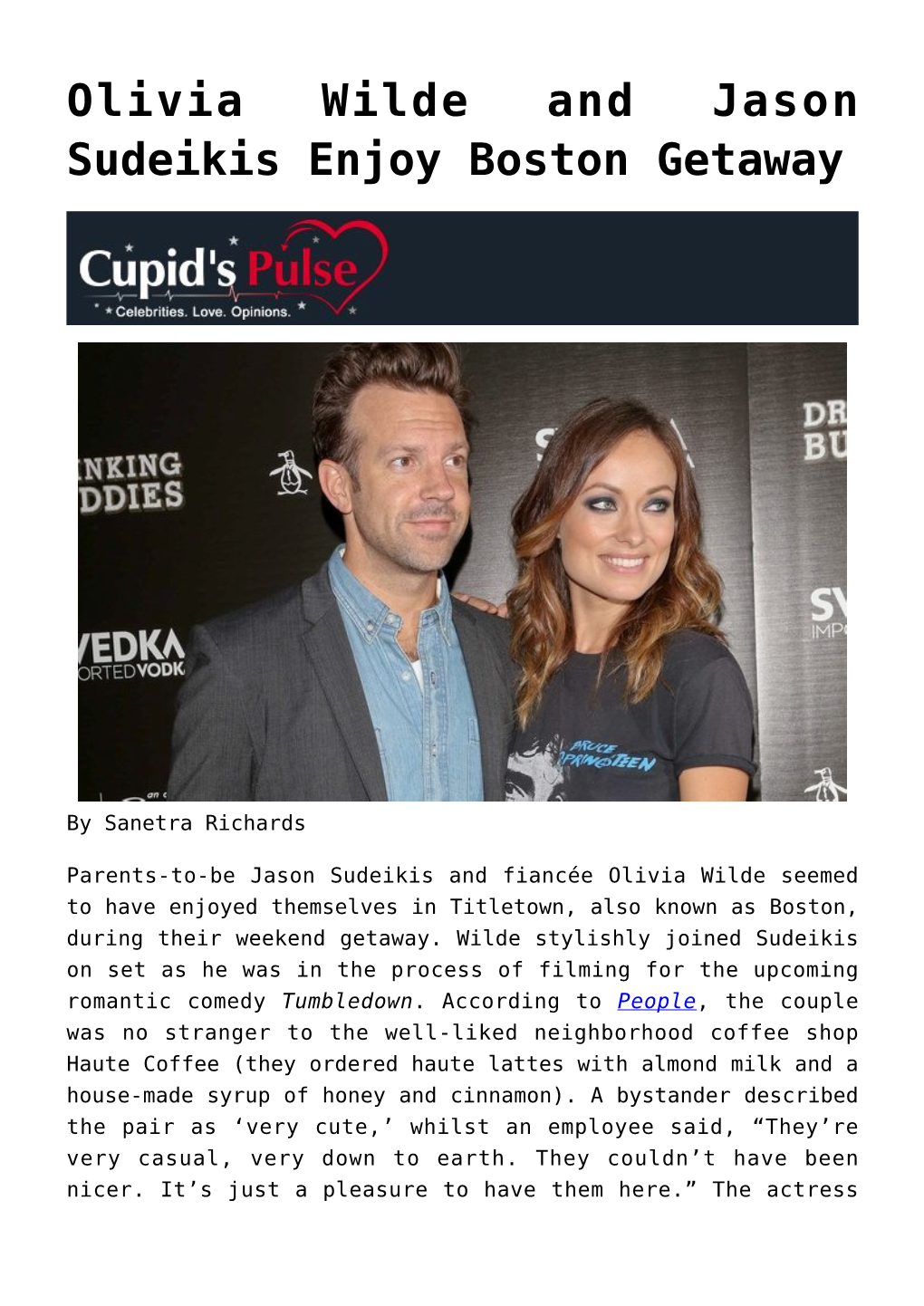 Olivia Wilde and Jason Sudeikis Enjoy Boston Getaway