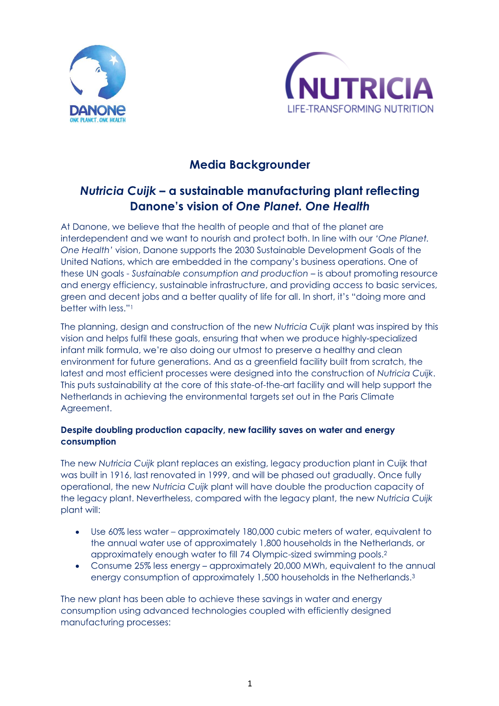 Media Backgrounder Nutricia Cuijk – a Sustainable Manufacturing Plant Reflecting Danone's Vision of One Planet. One Health