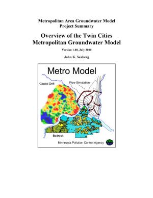 Overview of the Twin Cities Metropolitan Groundwater Model Version 1.00, July 2000