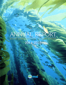 Annual Report Marine Science Institute | UC Santa Barbara 2014-2015