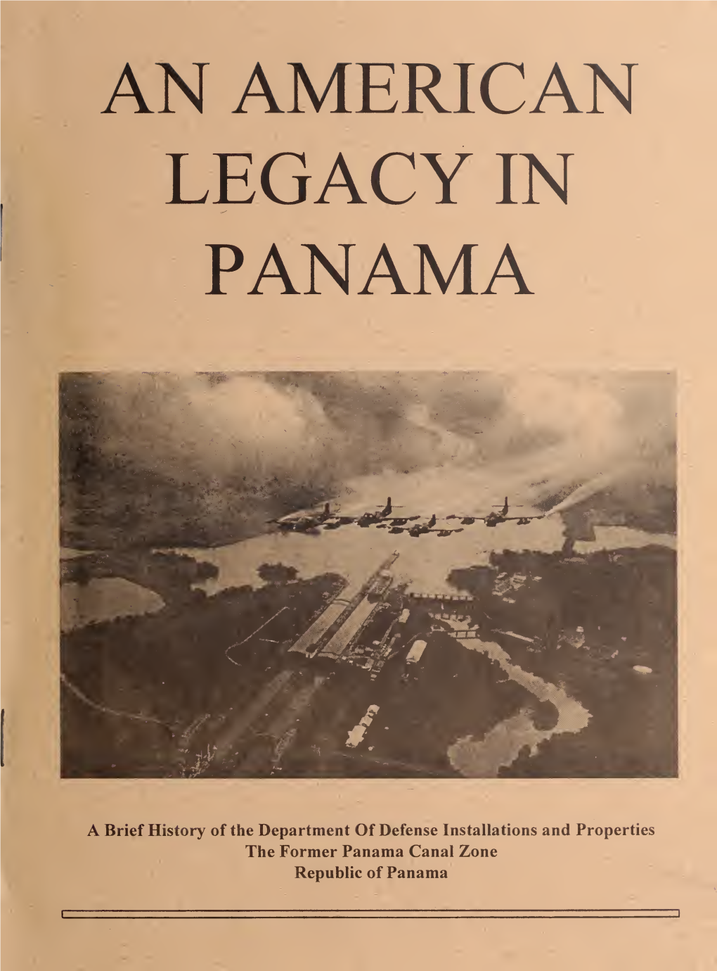 American Legacy in Panama