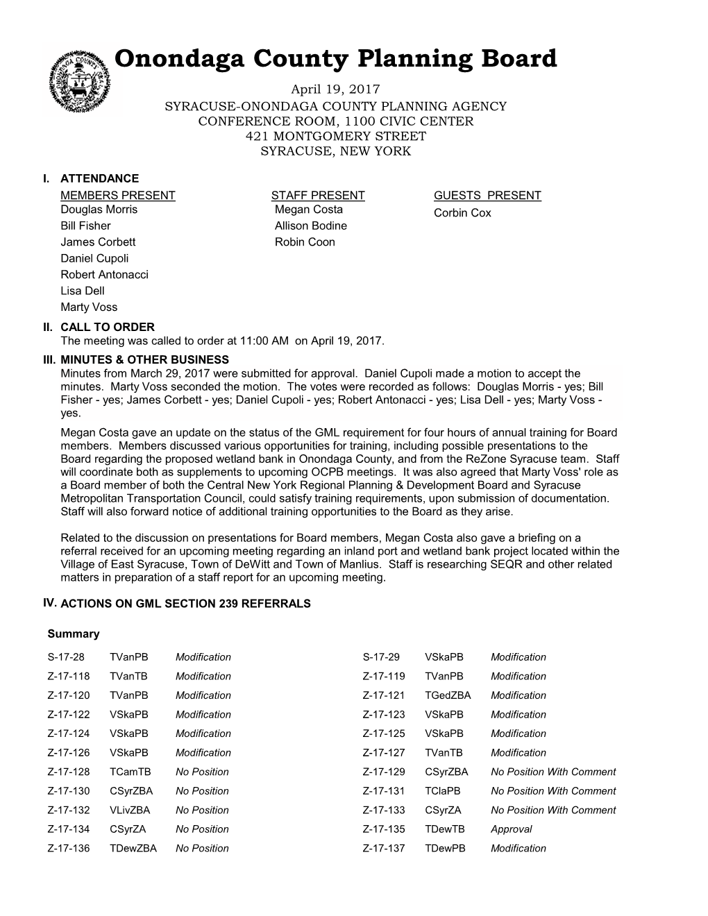 Onondaga County Planning Board April 19, 2017 SYRACUSE-ONONDAGA COUNTY PLANNING AGENCY CONFERENCE ROOM, 1100 CIVIC CENTER 421 MONTGOMERY STREET SYRACUSE, NEW YORK