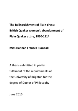 The Relinquishment of Plain Dress: British Quaker Women's Abandonment of Plain Quaker Attire, 1860-1914