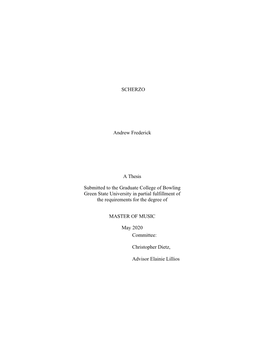 SCHERZO Andrew Frederick a Thesis Submitted to the Graduate College