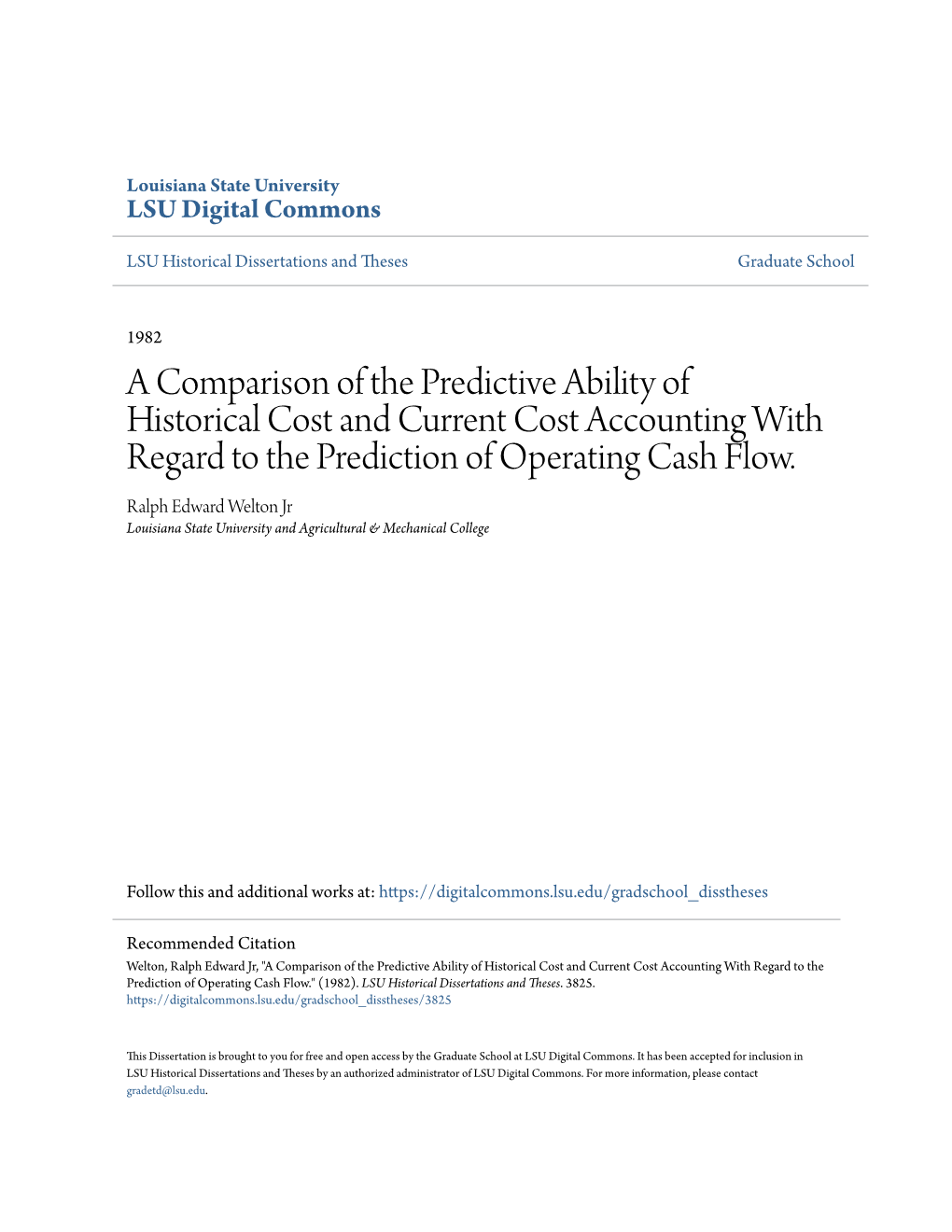 A Comparison of the Predictive Ability of Historical Cost and Current Cost Accounting with Regard to the Prediction of Operating Cash Flow