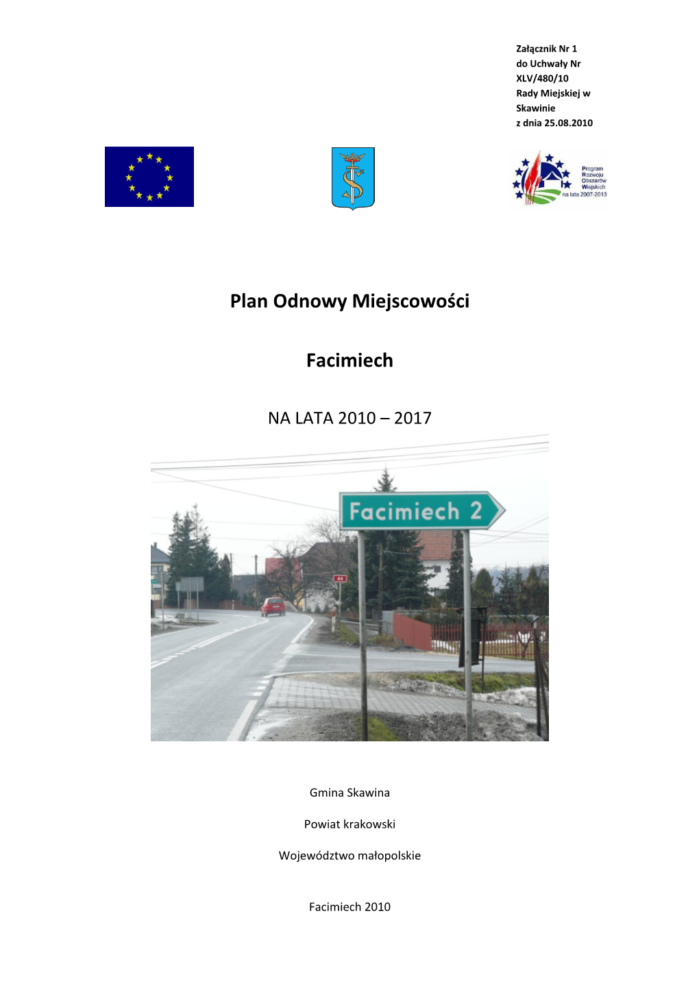 PLAN ODNOWY MIEJSCOWOŚCI Facimiech