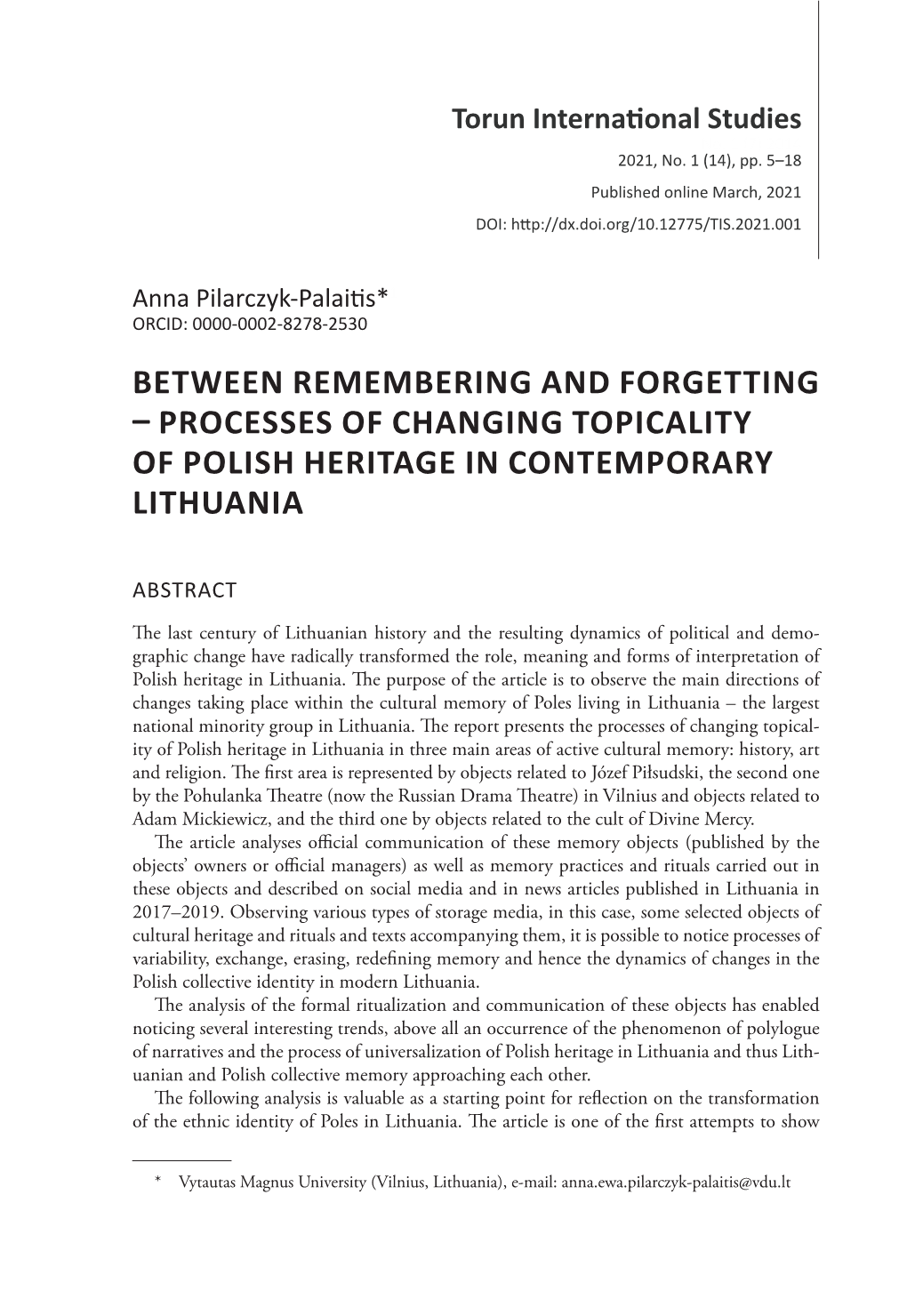 Between Remembering and Forgetting Processes of Changing Topicality of Polish Heritage in Contemporary Lithuania