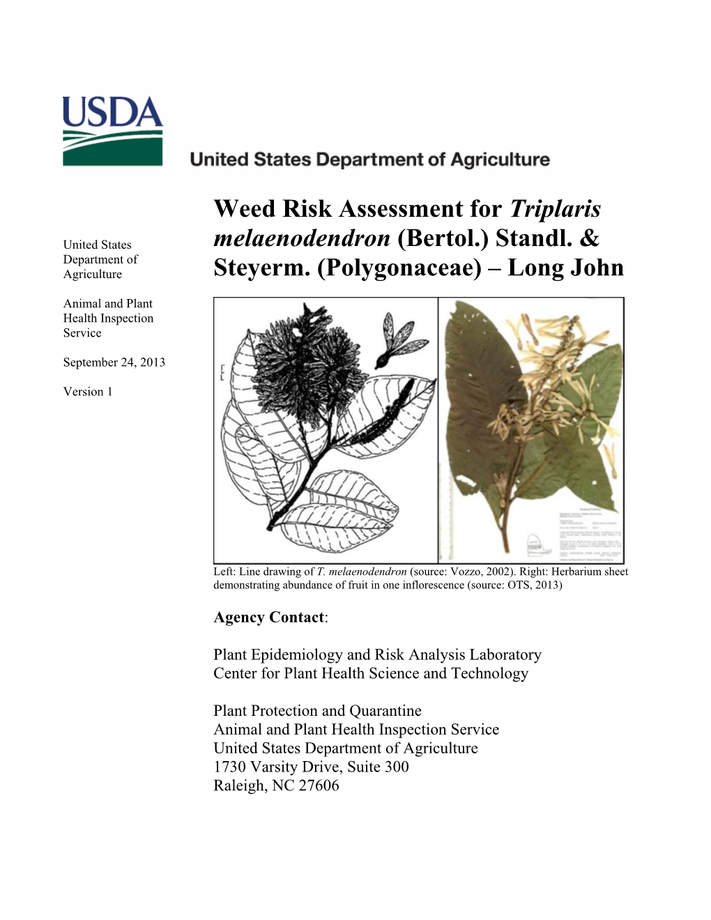 Weed Risk Assessment for Triplaris Melaenodendron