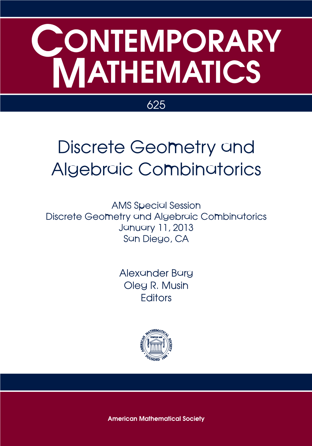 Discrete Geometry and Algebraic Combinatorics