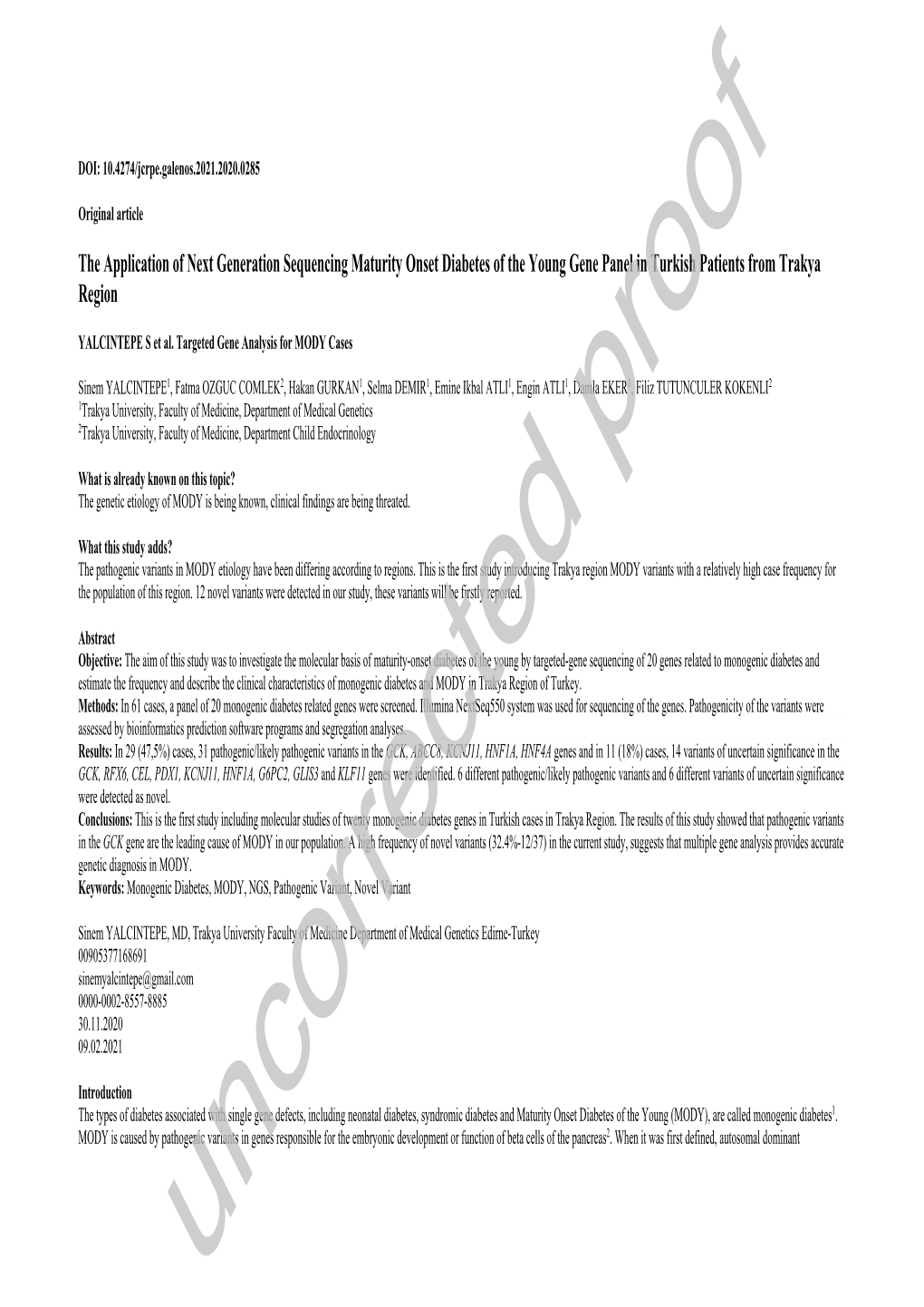 The Application of Next Generation Sequencing Maturity Onset Diabetes of the Young Gene Panel in Turkish Patients from Trakya Region