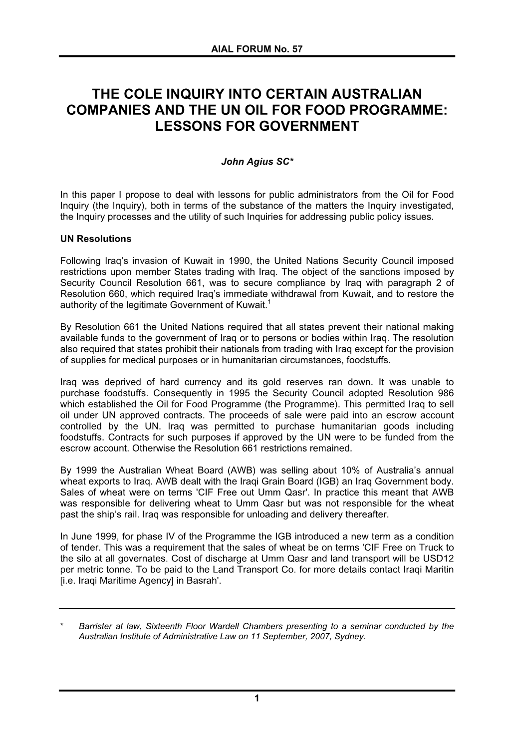 The Cole Inquiry Into Certain Australian Companies and the Un Oil for Food Programme: Lessons for Government