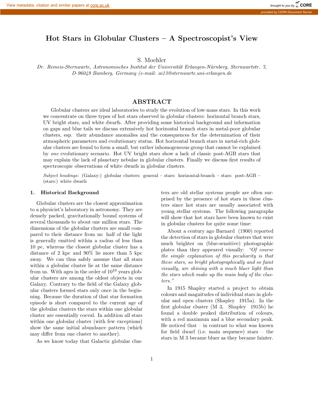 Hot Stars in Globular Clusters – a Spectroscopist’S View