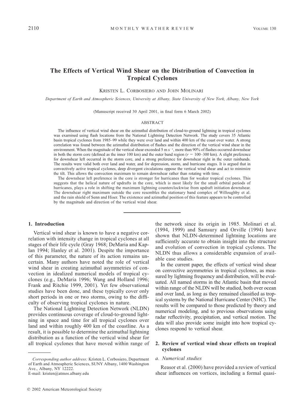 The Effects of Vertical Wind Shear on the Distribution of Convection in Tropical Cyclones