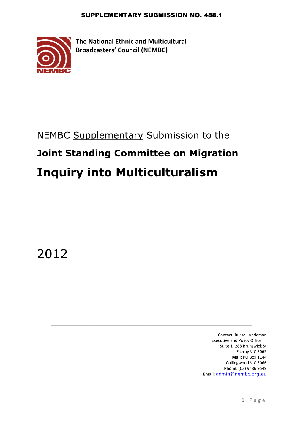 Inquiry Into Multiculturalism