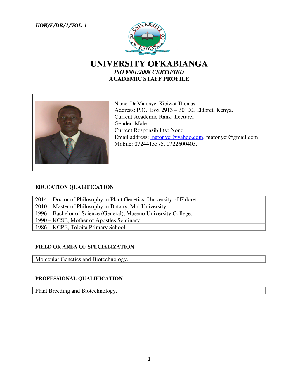 University Ofkabianga Iso 9001:2008 Certified Academic Staff Profile
