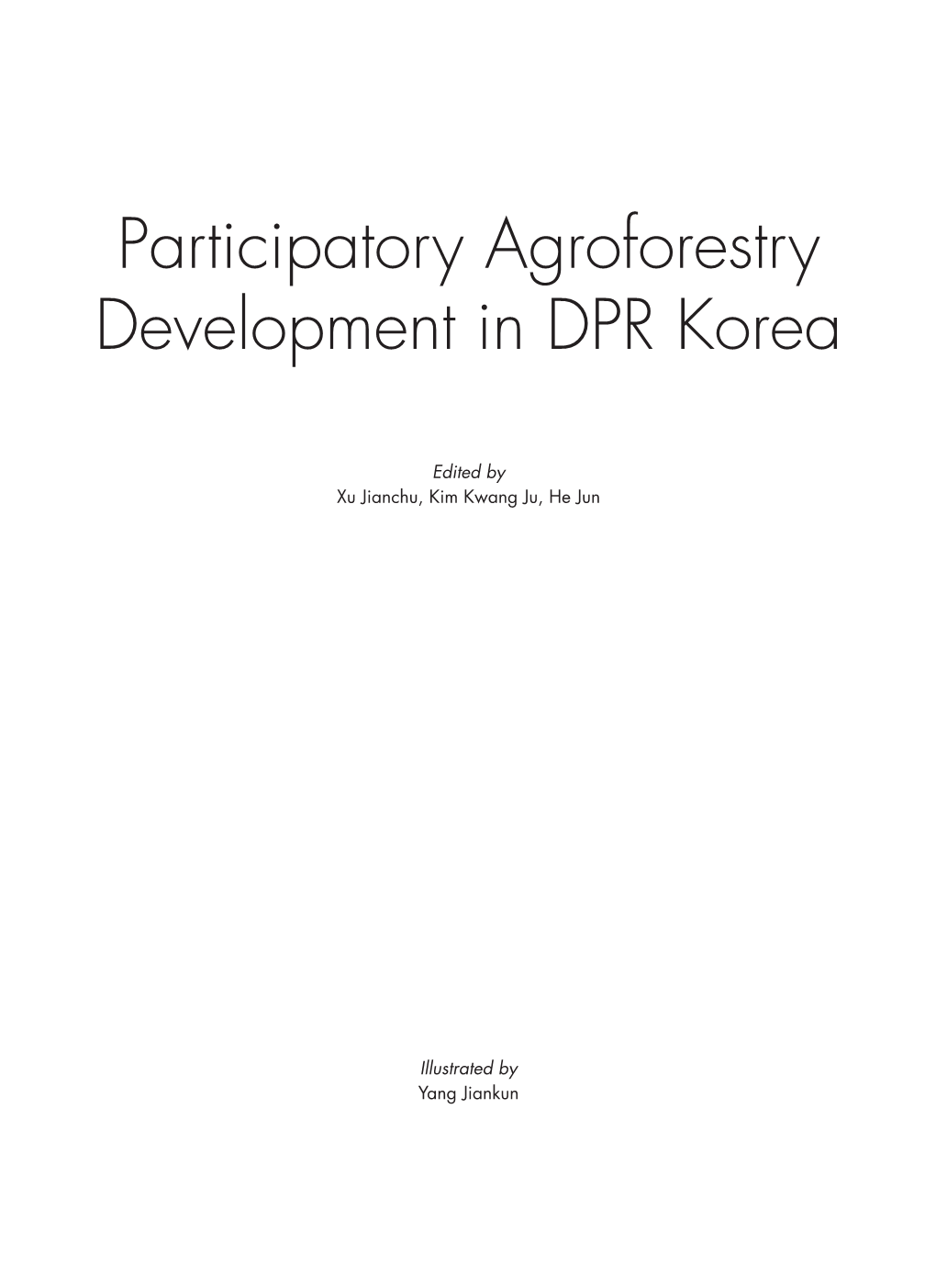 Participatory Agroforestry Development in DPR Korea