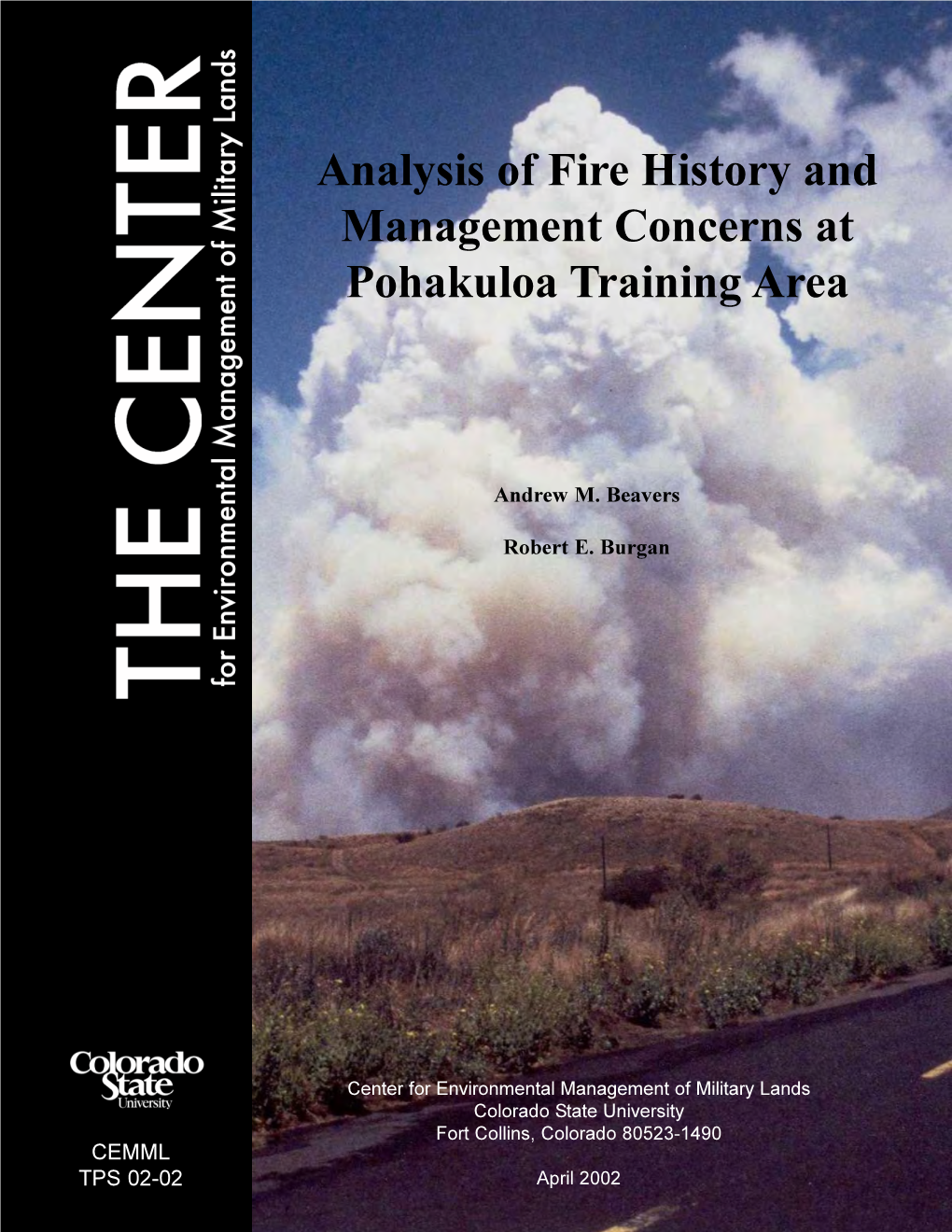 Analysis of Fire History and Management Concerns at Pohakuloa Training Area
