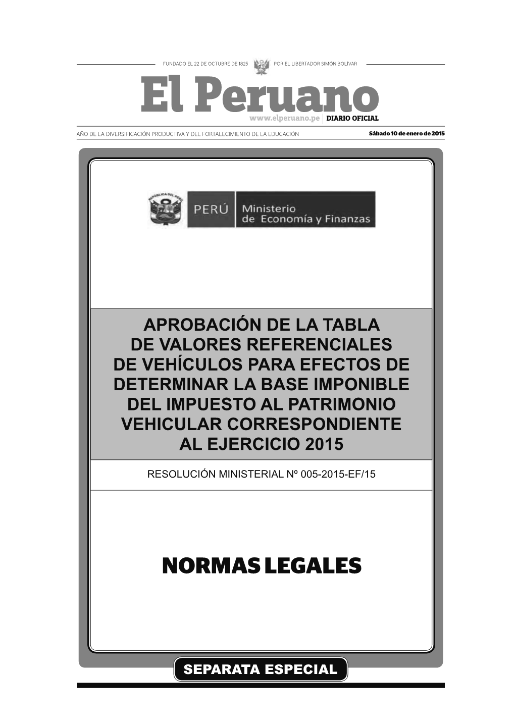 I. R.M. N° 005-2015-EF/15.- Aprobación De La Tabla De Valores