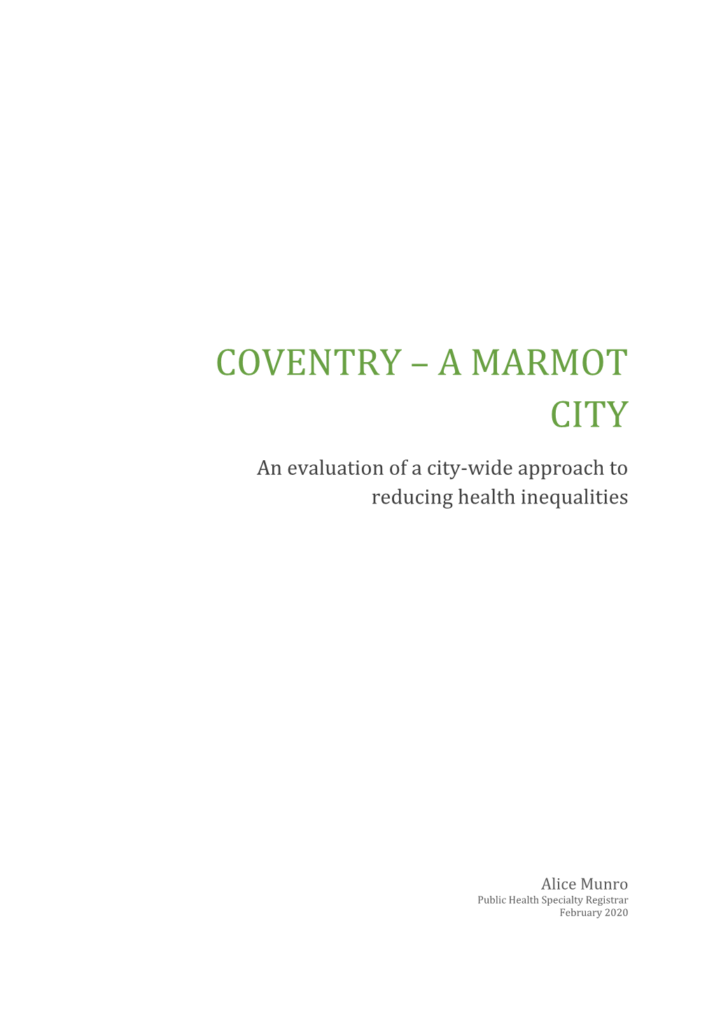 Coventry – a Marmot City