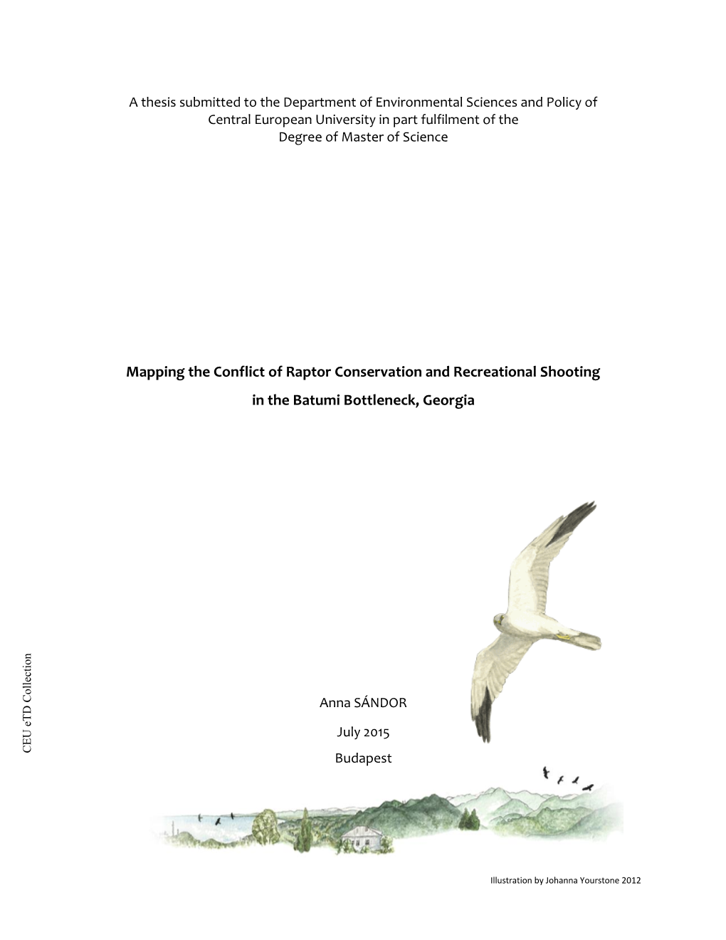 Mapping the Conflict of Raptor Conservation and Recreational Shooting in the Batumi Bottleneck, Georgia