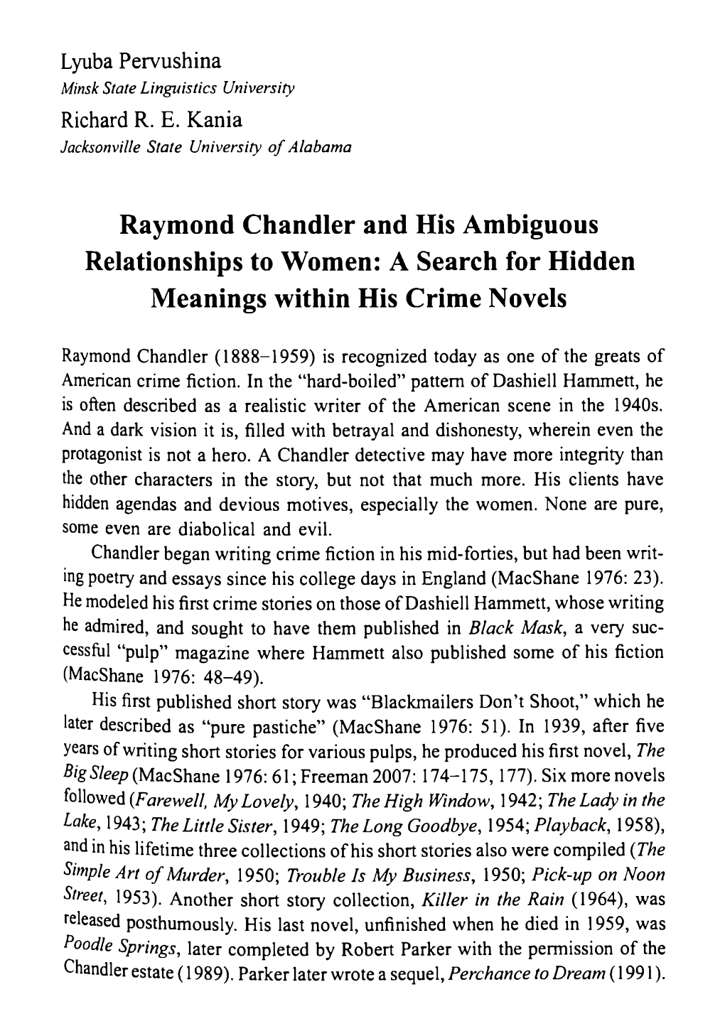 Raymond Chandler and His Ambiguous Relationships to Women: a Search for Hidden Meanings Within His Crime Novels