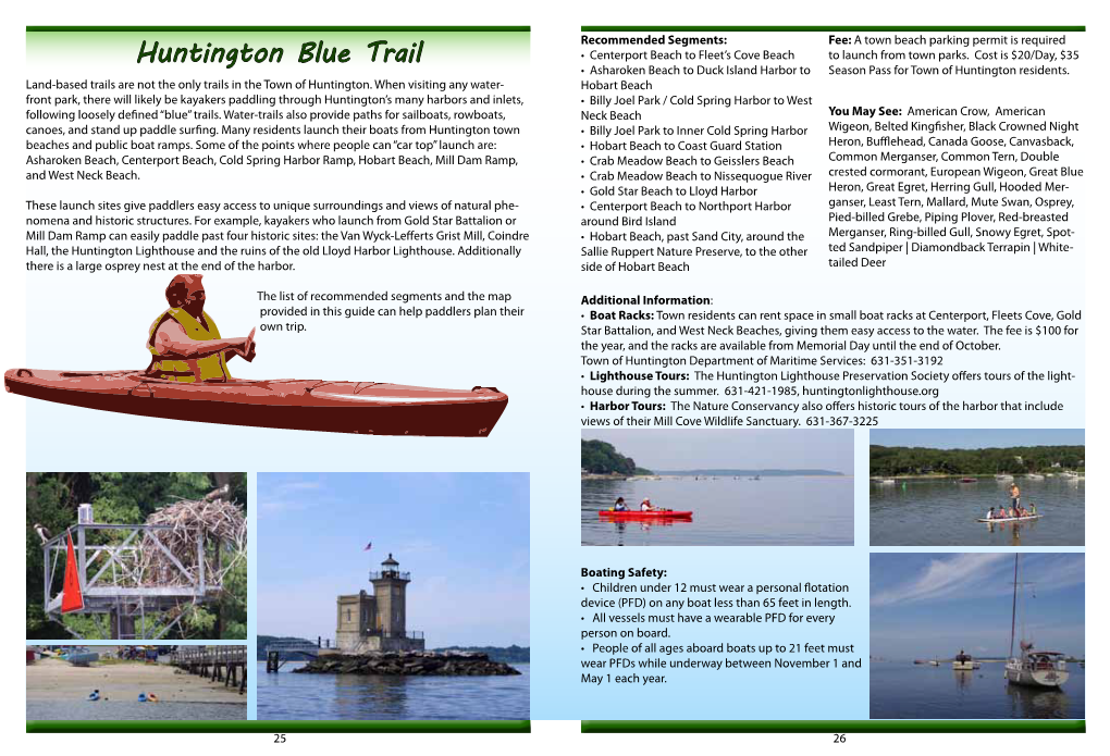 Huntington Blue Trail • Centerport Beach to Fleet’S Cove Beach to Launch from Town Parks