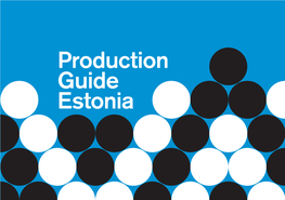 Production Guide Estonia