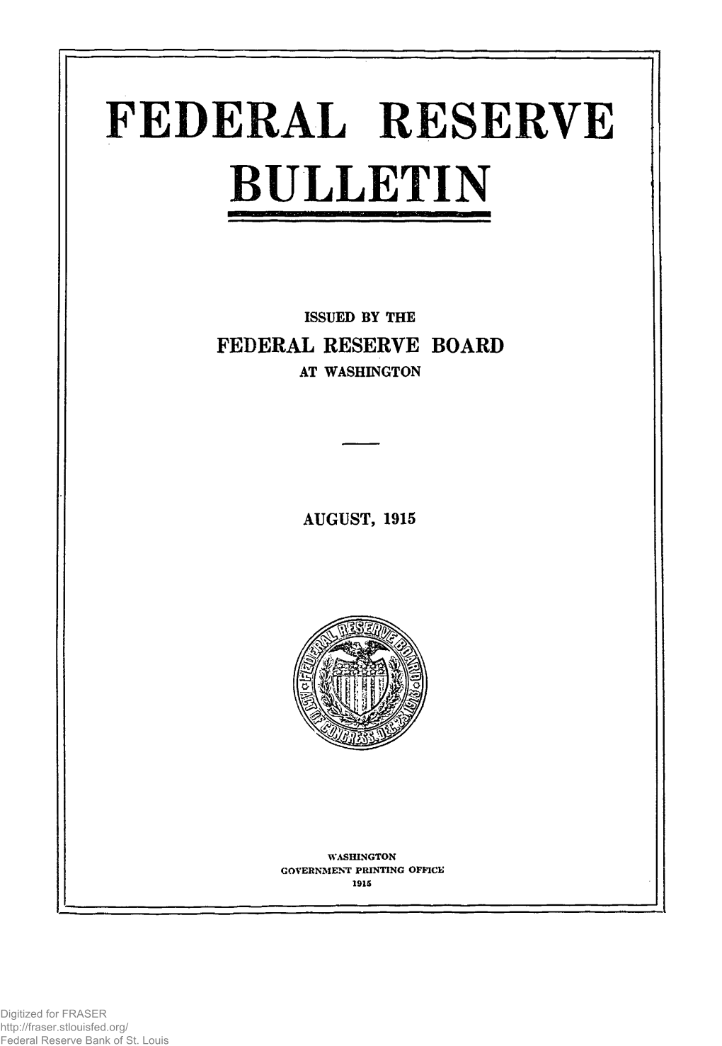 Federal Reserve Bulletin August 1915