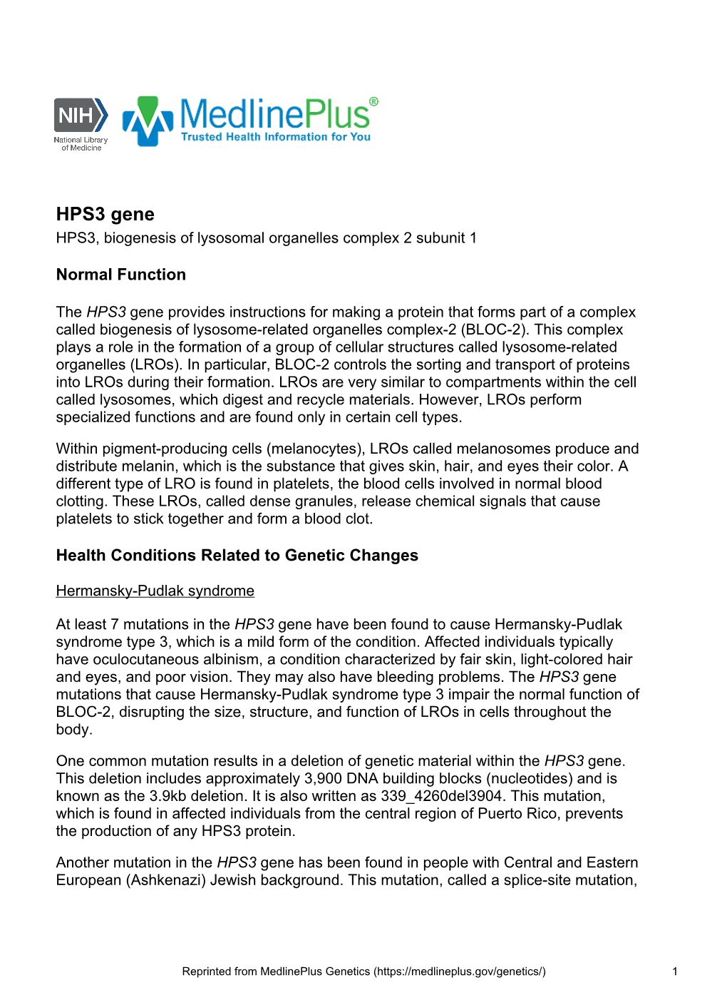 HPS3 Gene HPS3, Biogenesis of Lysosomal Organelles Complex 2 Subunit 1