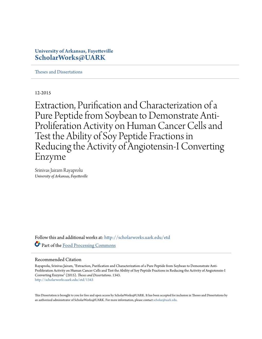 Extraction, Purification and Characterization of a Pure Peptide from Soybean to Demonstrate Anti-Proliferation Activity on Human
