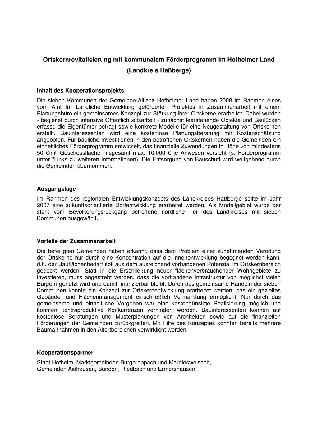 Ortskernrevitalisierung Mit Kommunalem Förderprogramm Im Hofheimer Land (Landkreis Haßberge)