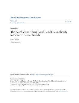 The Beach Zone: Using Local Land Use Authority to Preserve Barrier Islands Jessica Vantine