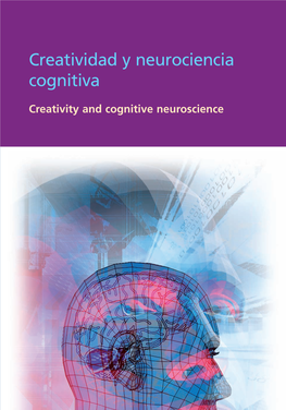 Creatividad Y Neurociencia Cognitiva