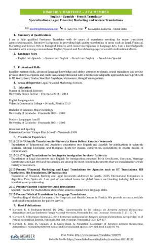 KIMBERLY MARTINEZ – ATA MEMBER English – Spanish – French Translator Specializations: Legal, Financial, Marketing and Science Translations