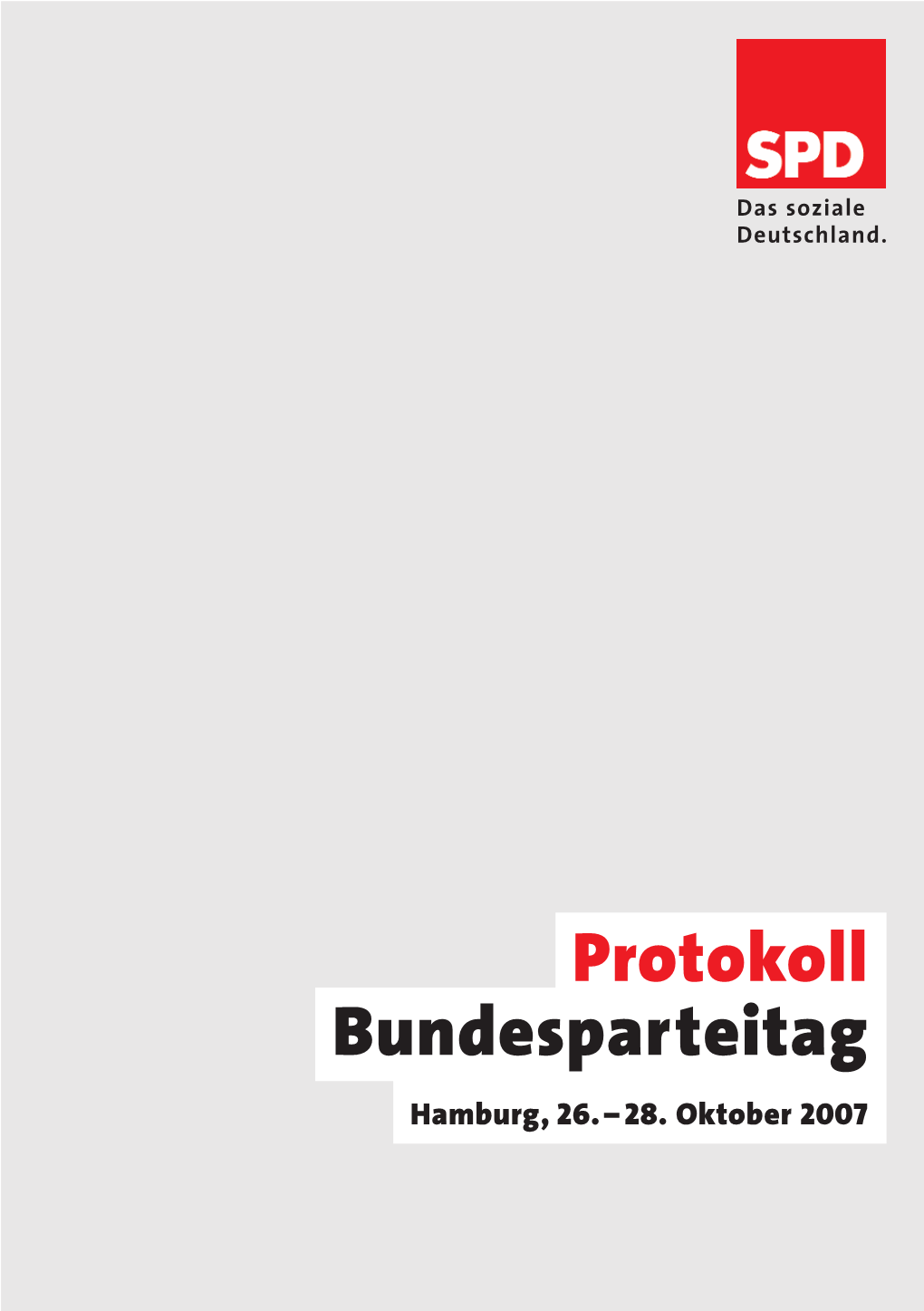 Protokoll Bundesparteitag Hamburg, 26.– 28