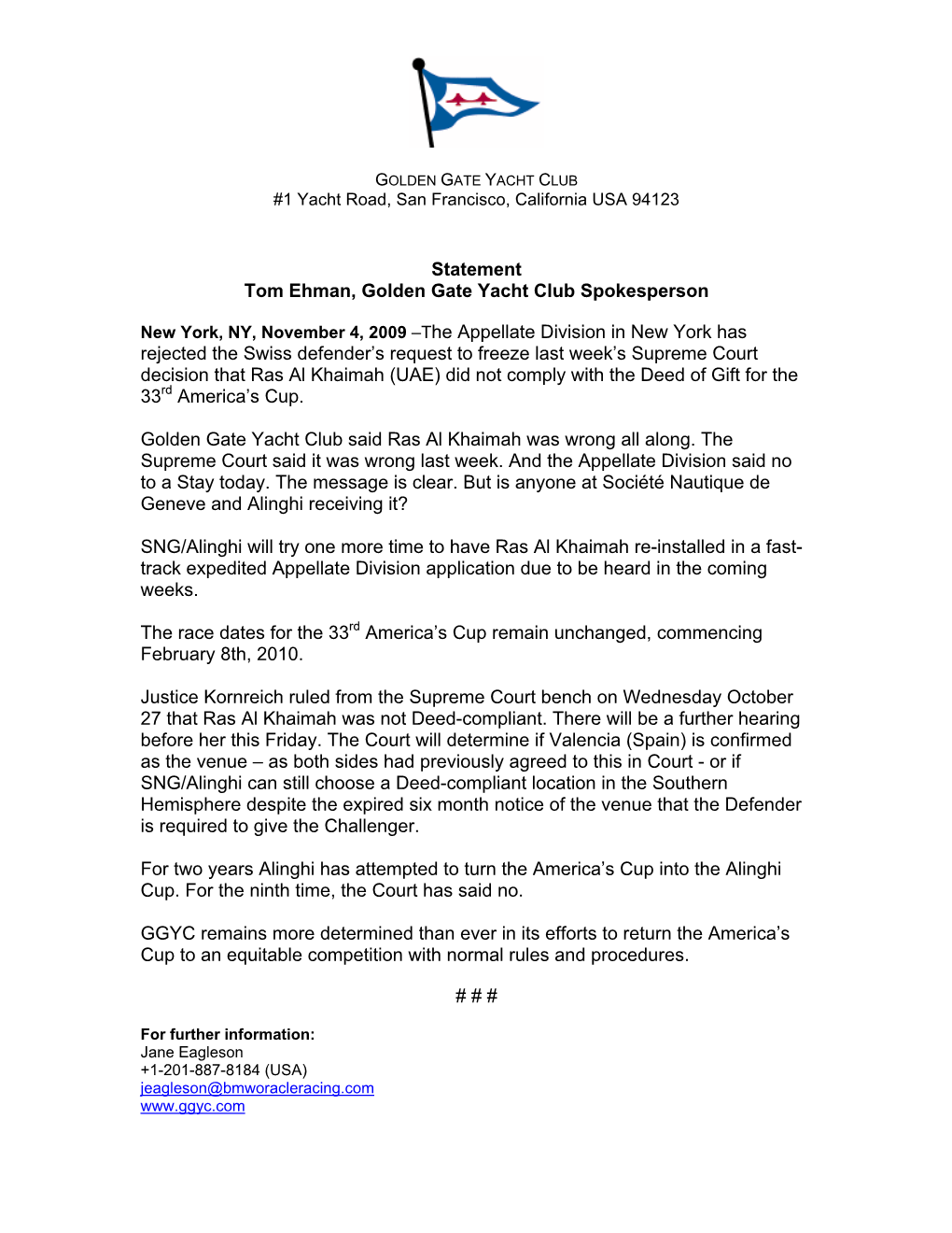 Statement Tom Ehman, Golden Gate Yacht Club Spokesperson