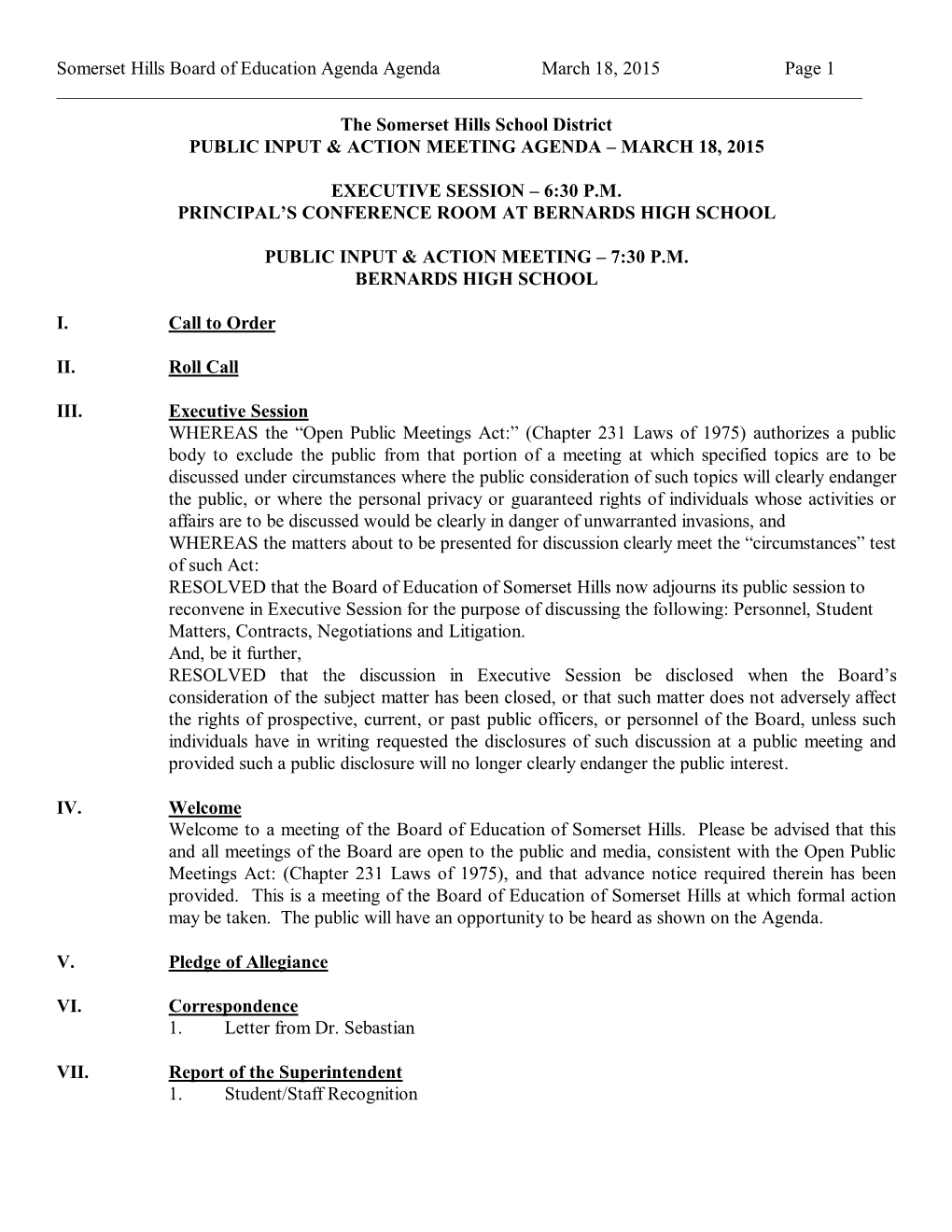 The Somerset Hills School District PUBLIC INPUT & ACTION MEETING AGENDA – MARCH 18, 2015